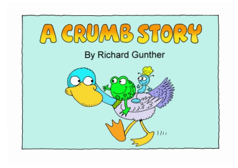 A Crumb Story -  2024 Multimedia Version