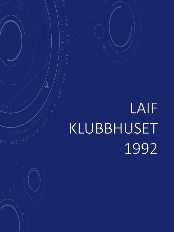 LAIF KLUBBHUS 1992
