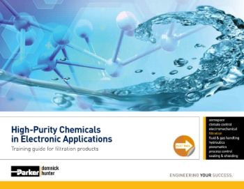 Parker - High purity chemicals in electronic application 