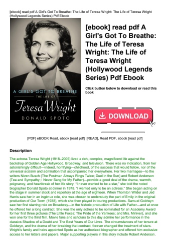 [ebook] read pdf a girl's got to breathe the life of teresa wright the life of teresa wright (hollyw
