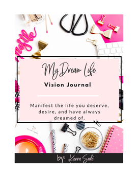 My Dream Life Vision Journal Flip Through