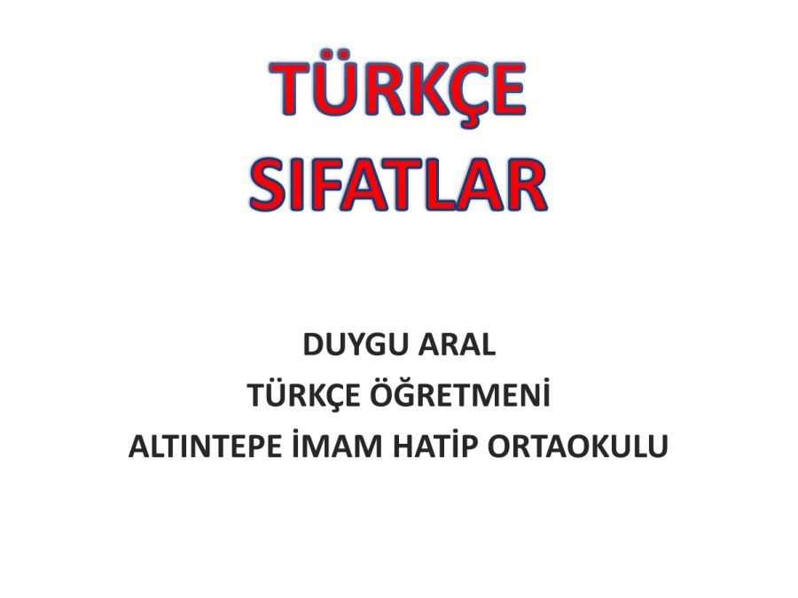 SIFATLAR DUYGU ARAL