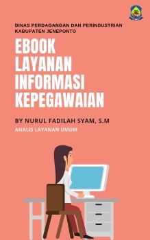 EBOOK LAYANAN INFORMASI KEPEGAWAIAN DISPERDAGIN JENEPONTO
