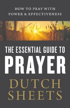 The Essential Guide to Prayer Chapter 2