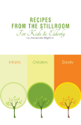 Jenny Kidder - goDesana Stillroom Recipes For Kids & Elderly