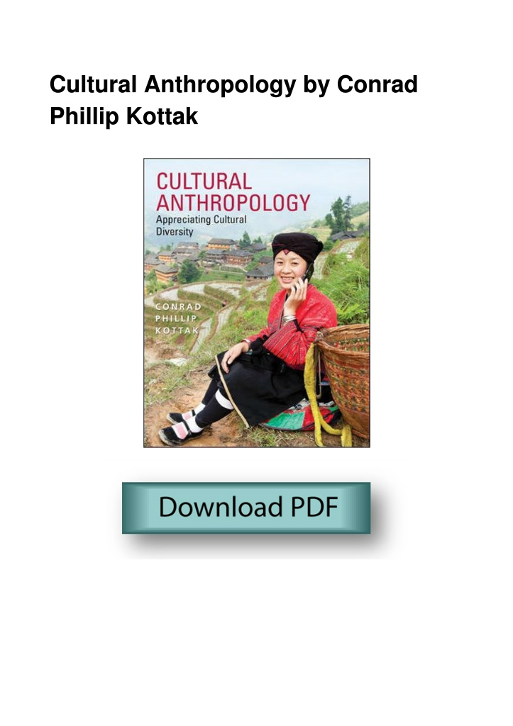 Cultural Anthropology by Conrad Phillip Kottak