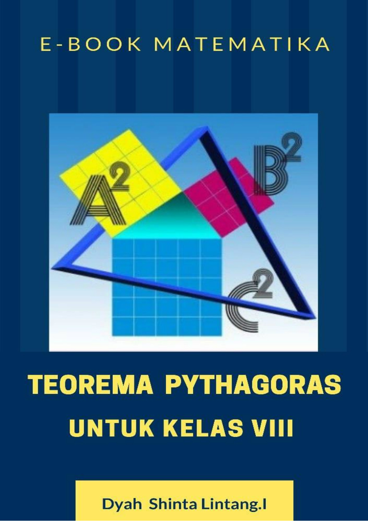 E-Book Matematika Pythagoras Teorema Pythagoras Untuk Siswa Kelas VIII