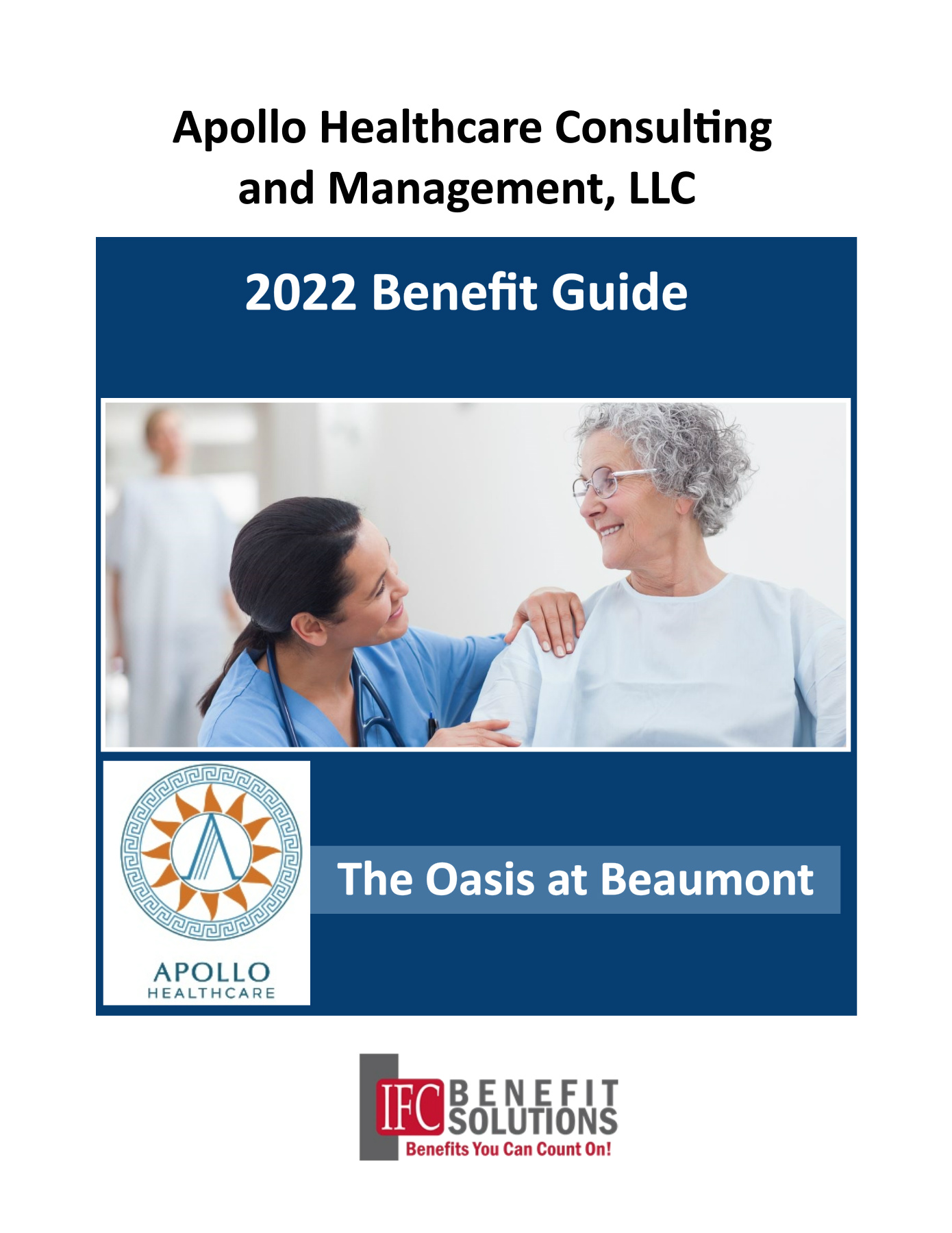 2022 Apollo Healthcare Benefit Guide Oasis at Beaumont Eff. 5 1 22