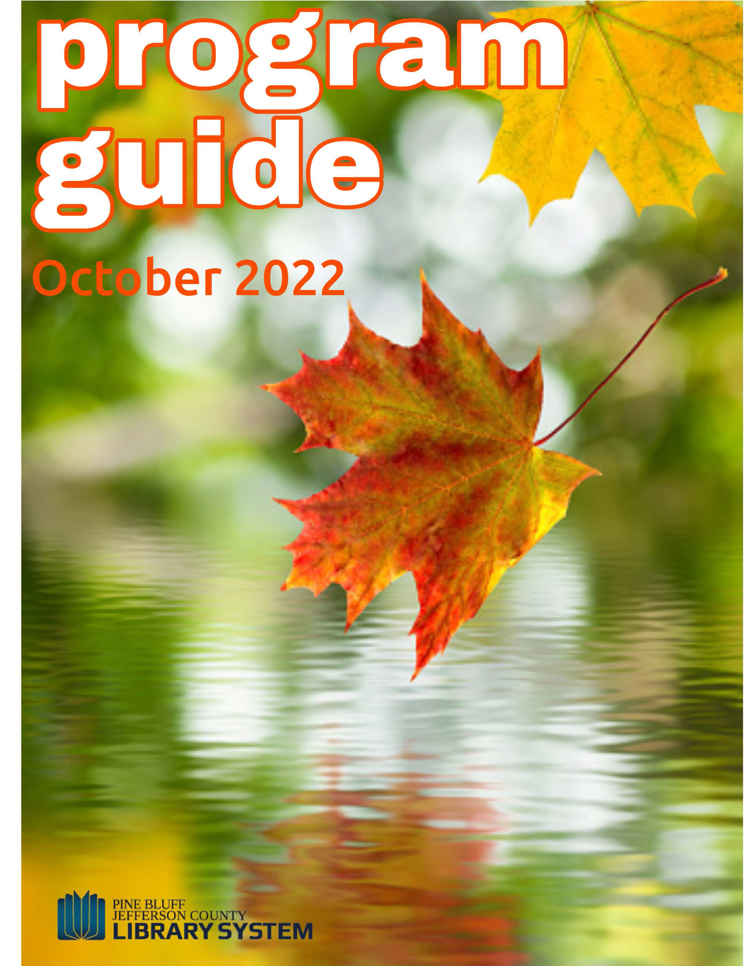 October Program Photos 2022 October Program Guide