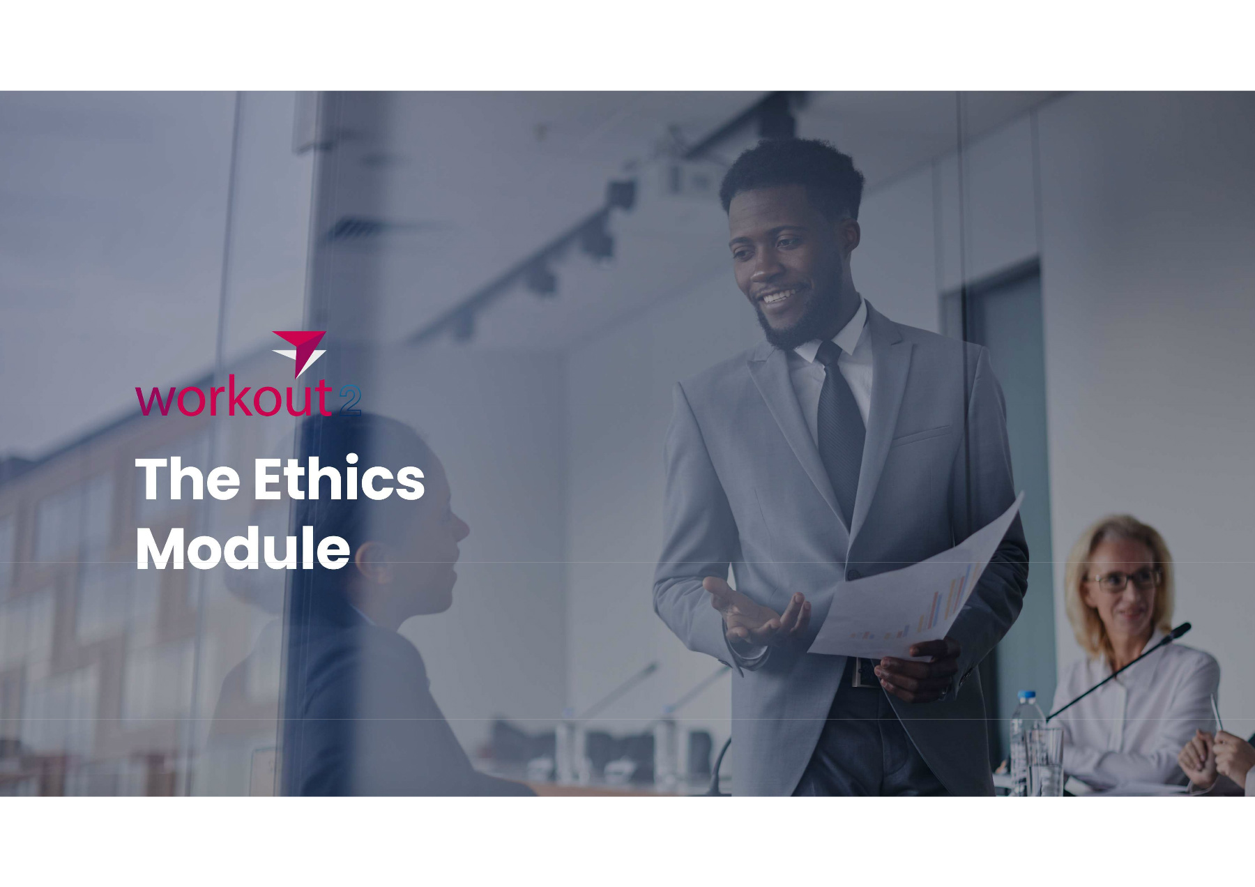Workout 2 - The Ethics Module