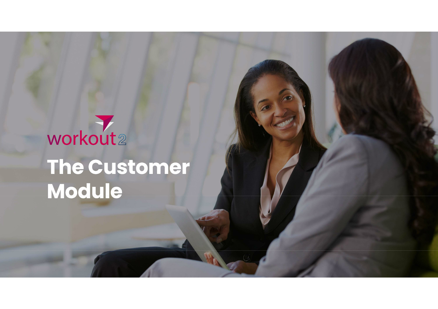 Workout 2 - The Customer Module