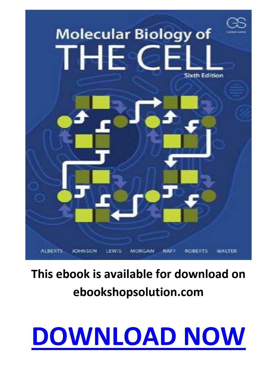 Molecular Biology of the Cell 6th Edition PDF Bruce Alberts - Flip