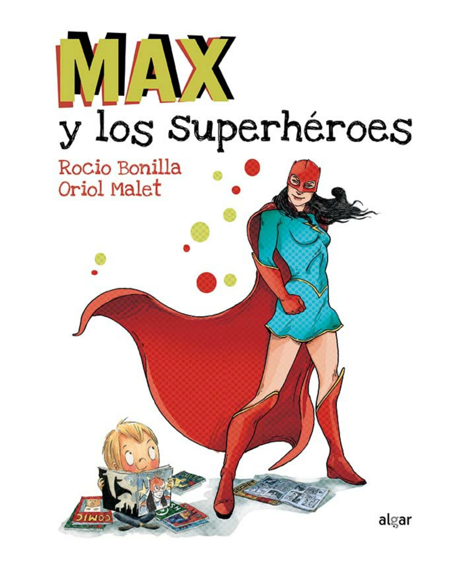 Max y los superhéroes - editorialsalesiana | Flip PDF en línea | FlipBuilder