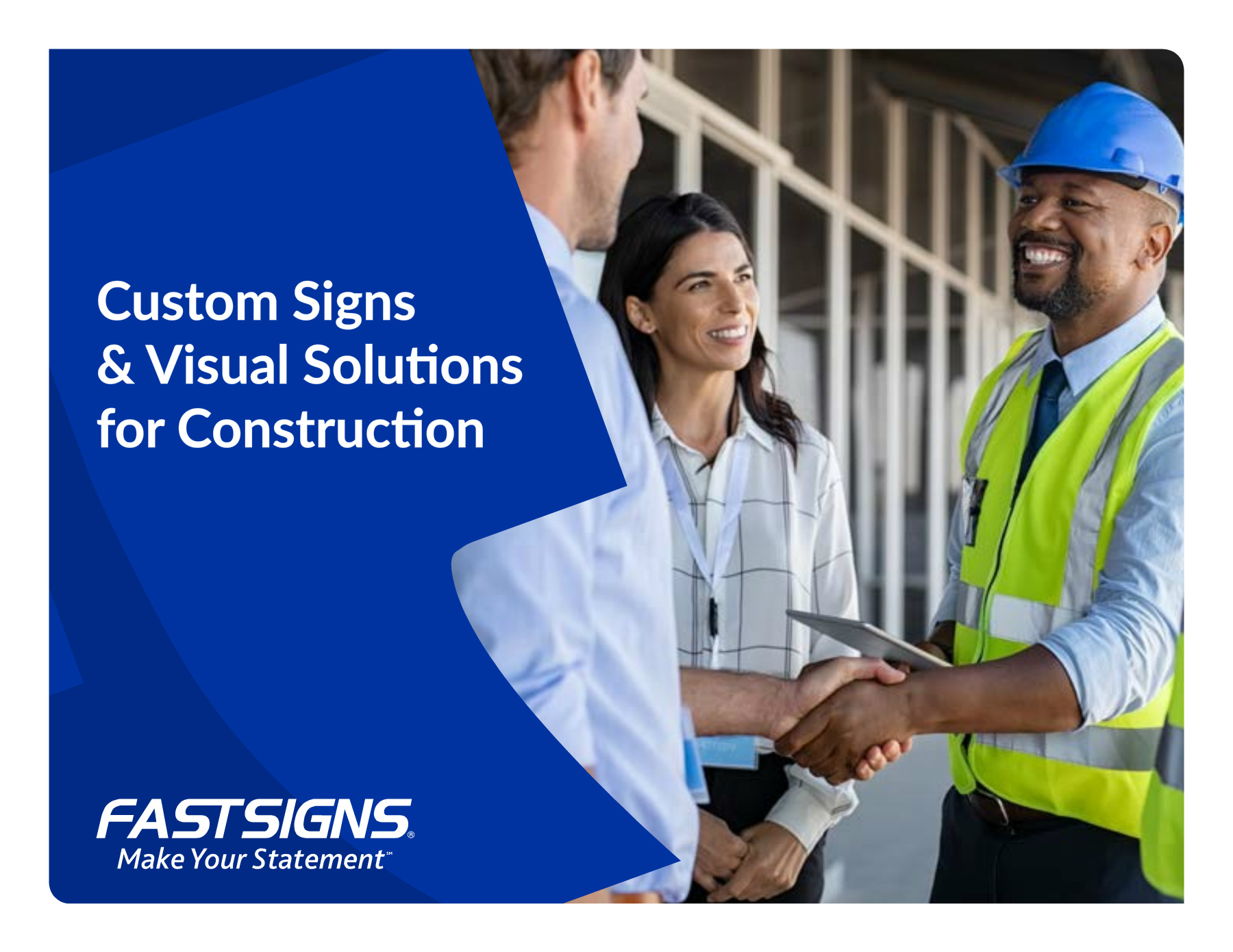 Custom Signs & Visual Solutions for Construction