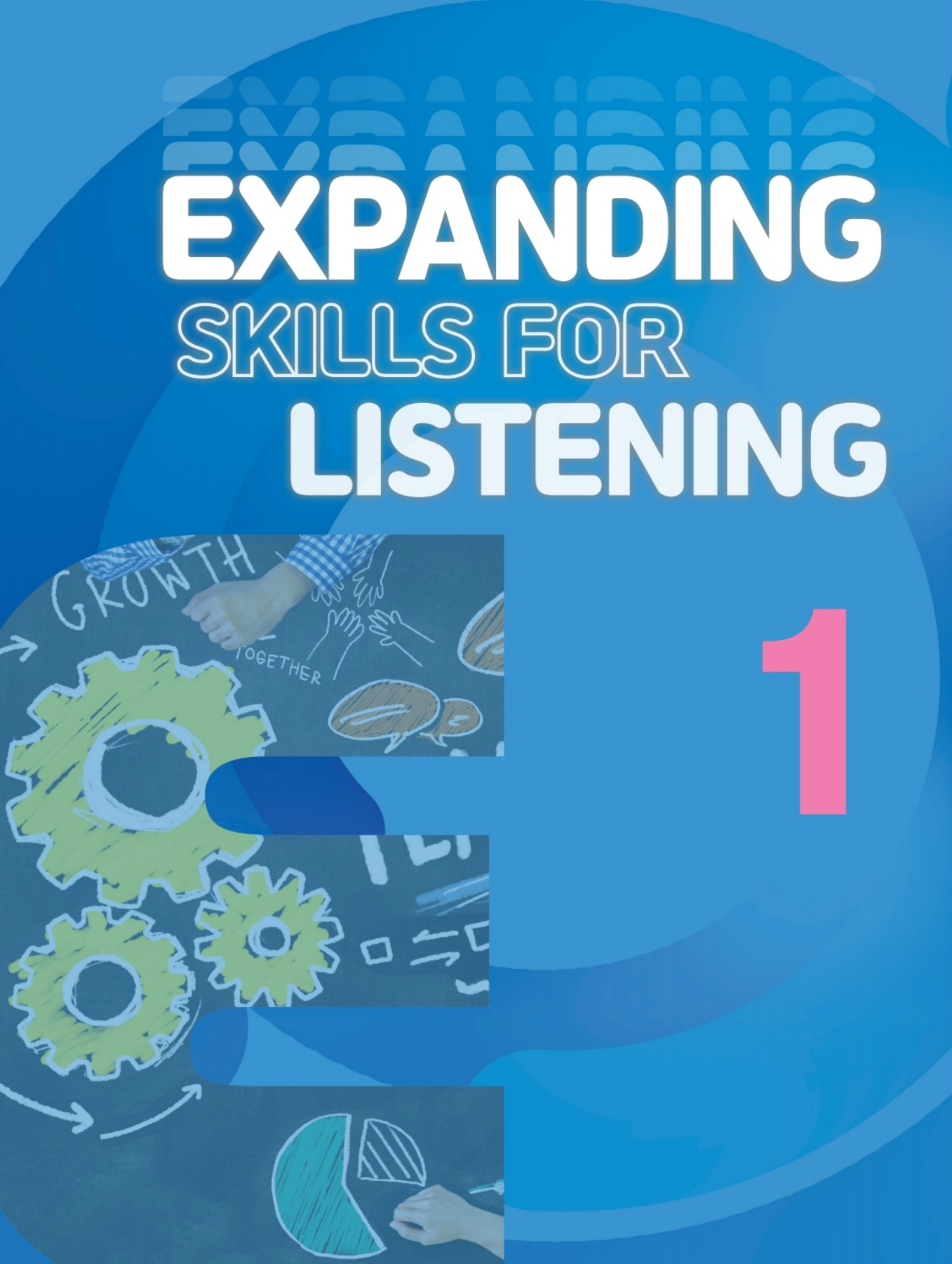 Expanding Skills for Listening 1