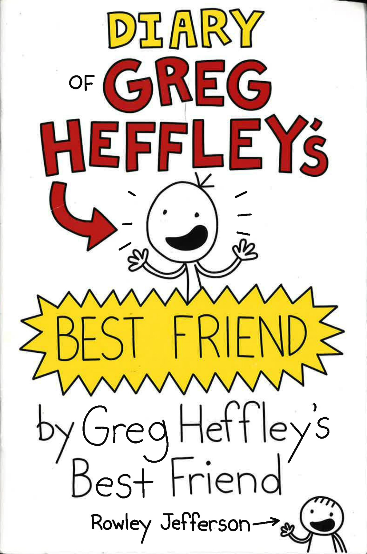 Diary of a Wimpy Kid: Diary of Greg Heffley's Best Friend - Jeff