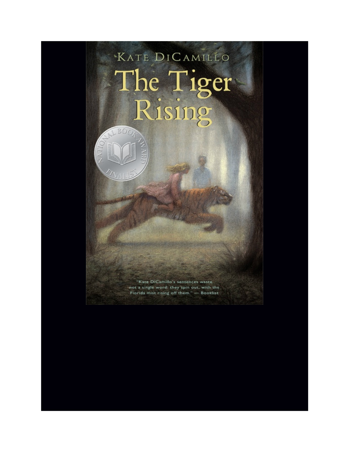 Tiger Rising Paperback The Tiger Rising