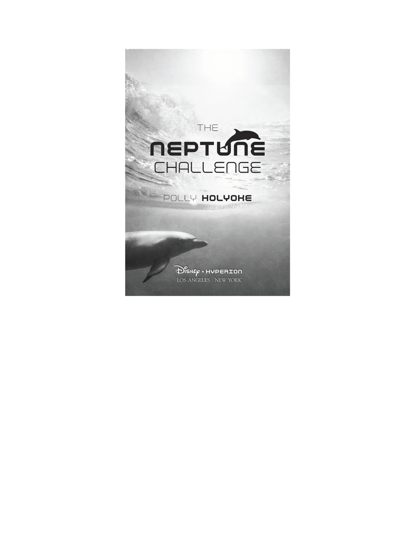 The Neptune Challenge -Polly Holyoke