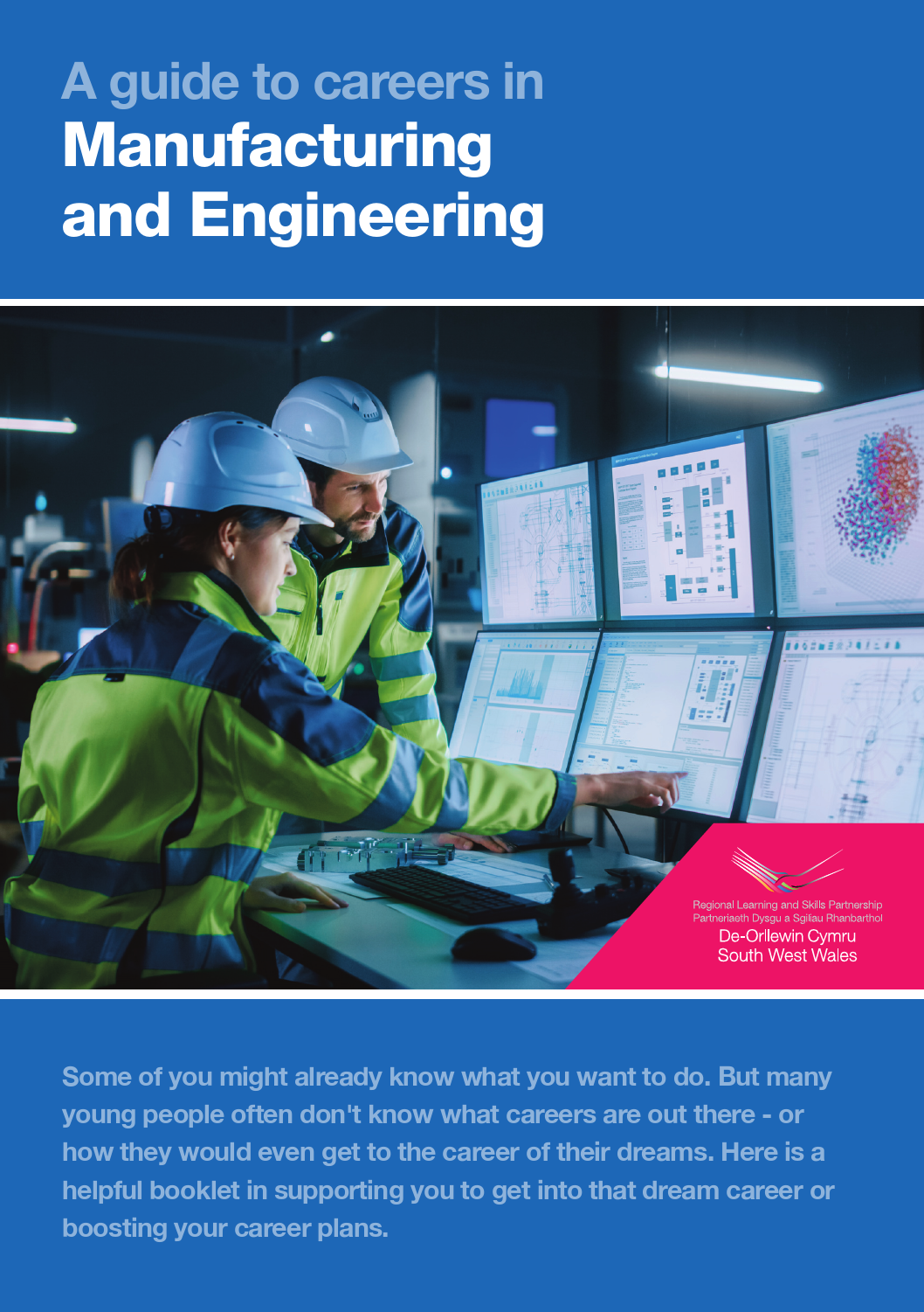 A guide to careers in Manufacturing & Engineering