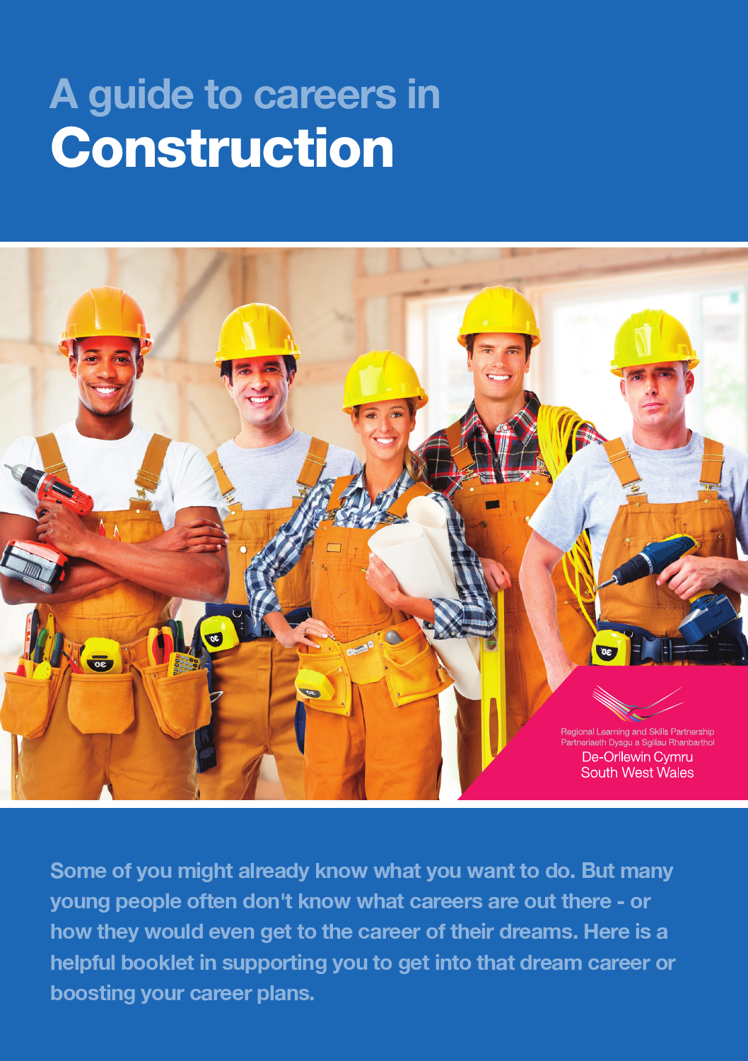 A guide to careers in Construction