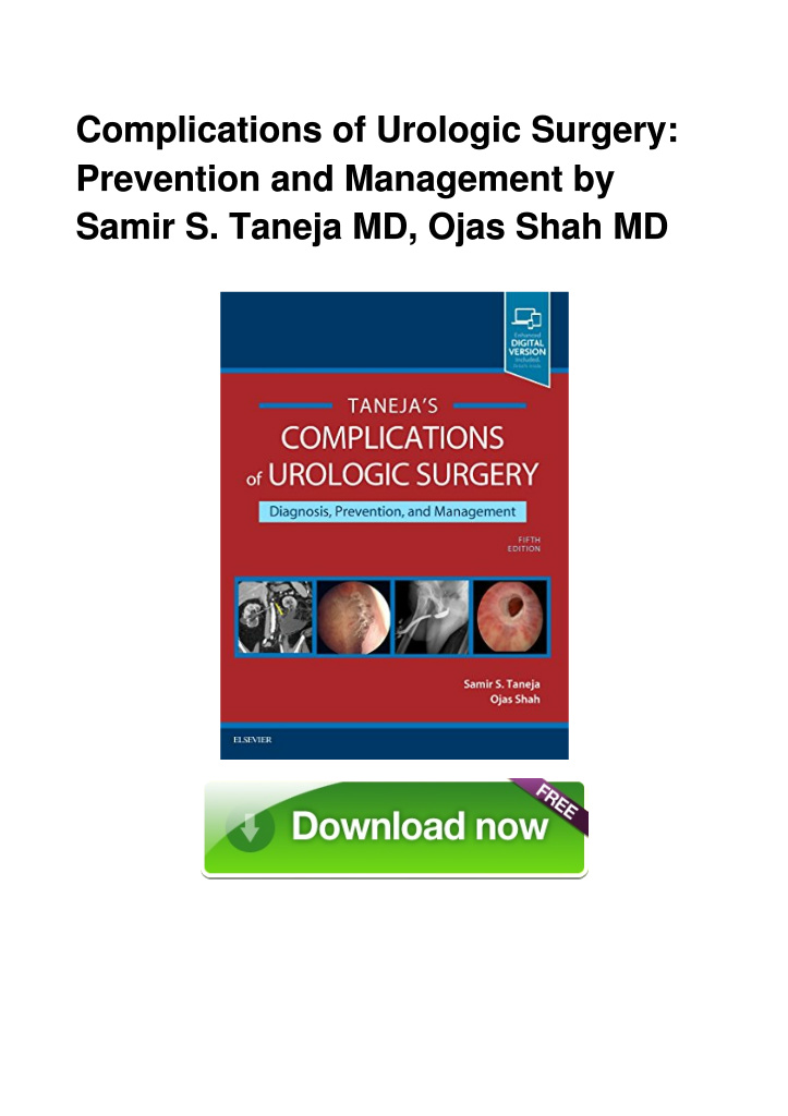Complications of Urologic Surgery: Prevention and Management by