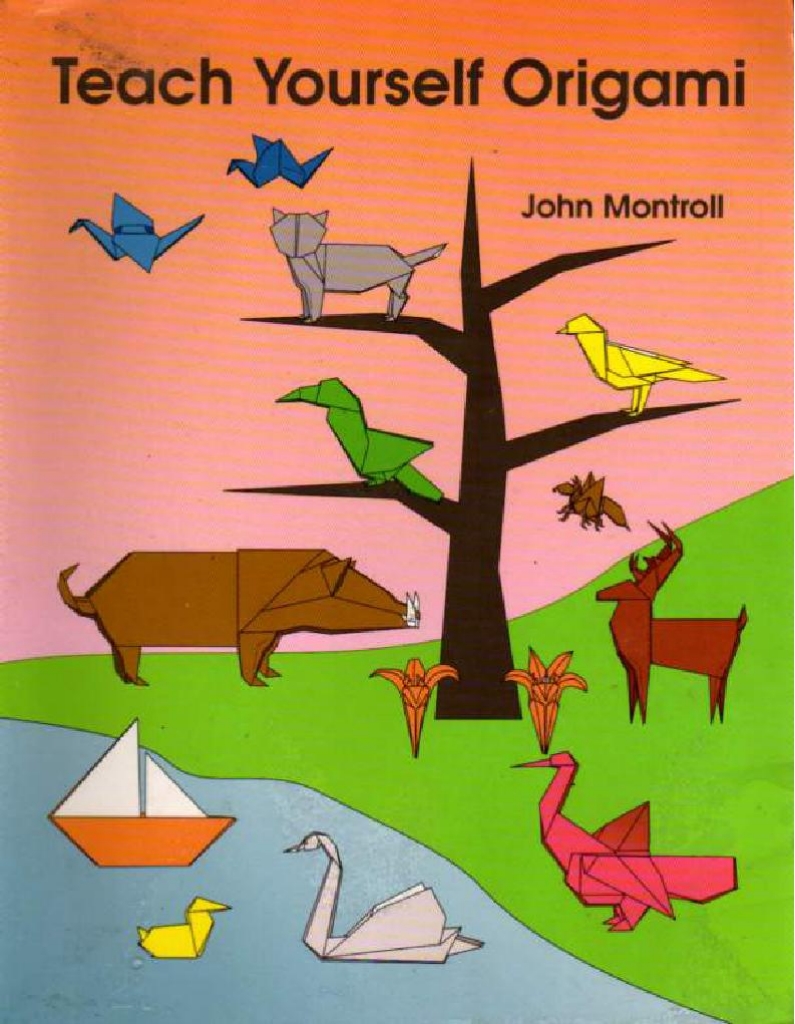 origami-book -- teach yourself origami by john montroll, 122 pages