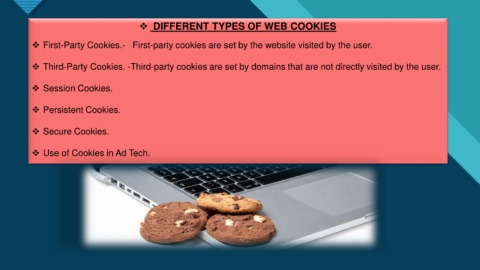 Different types of cookies: (A) a first party cookie-directly set by